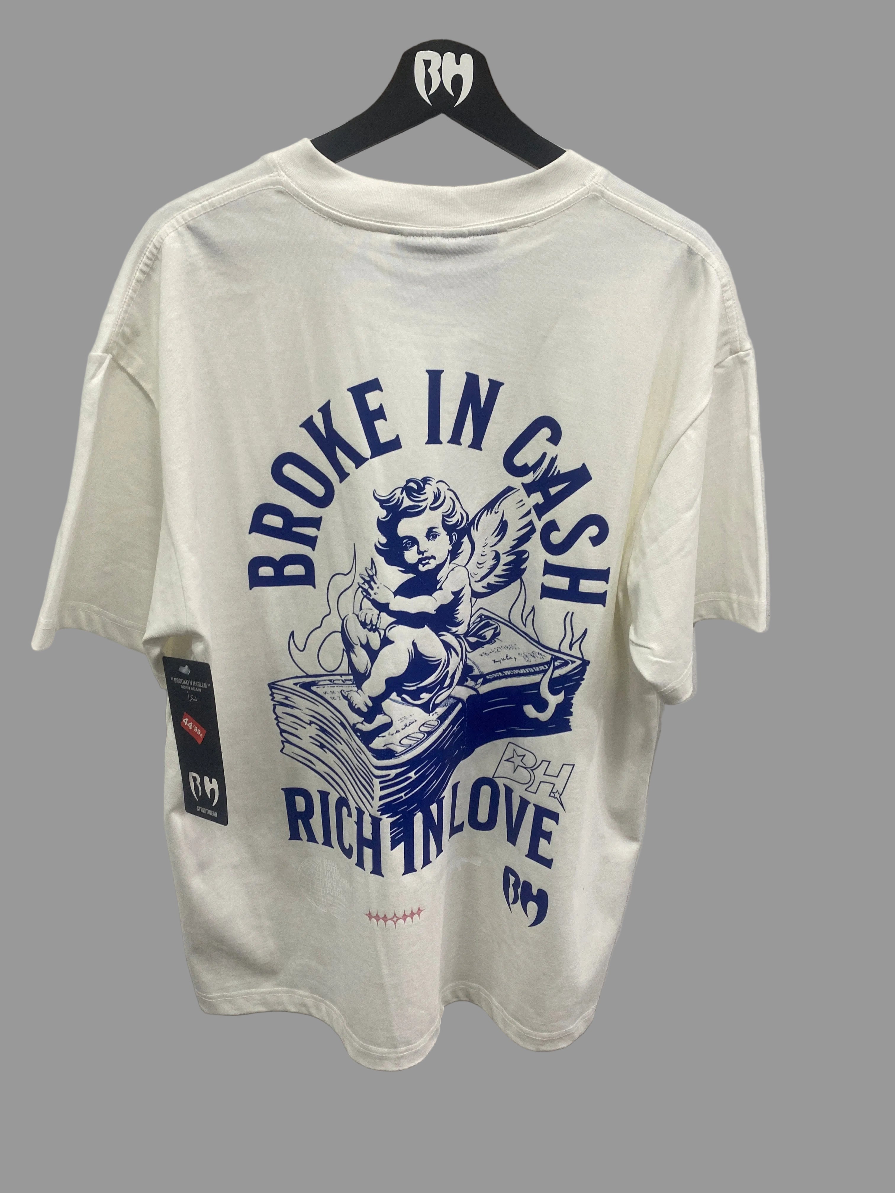 BH - BROKE IN CASH / T-SHIRT